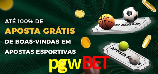 pgwbet Ate 100% de Aposta Gratis